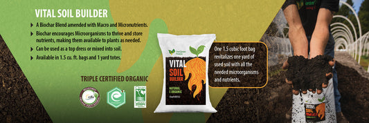 Unlock Your Garden's Potential with Vital Soil Builder: The All-in-One Organic Solution